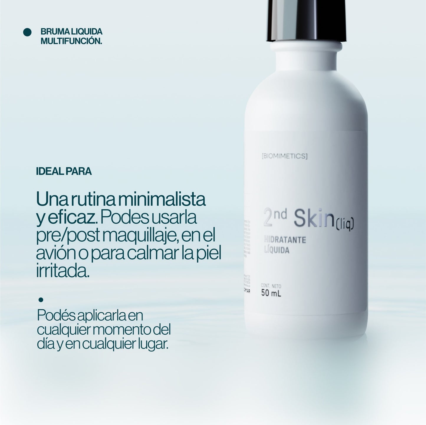 Second skin ideal para una rutina minimalista y eficaz